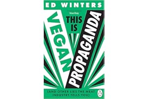 GARDNERS This Is Vegan Propaganda: How a Plant-Based Diet Can Improve Your Health and Save the Planet (Vermilion)