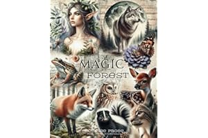 Magic Forest Collage Pages for Junk Journals: A Beutifull Ephemera Collection of 150+ Vintage Images of Woodland Animals, Fairies , Fantasy Creatures, ... for Scrapbook, Cardmaking and Paper Crafts