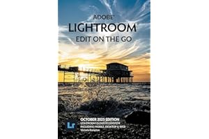 Adobe Lightroom - Edit on the Go (2025 Release)
