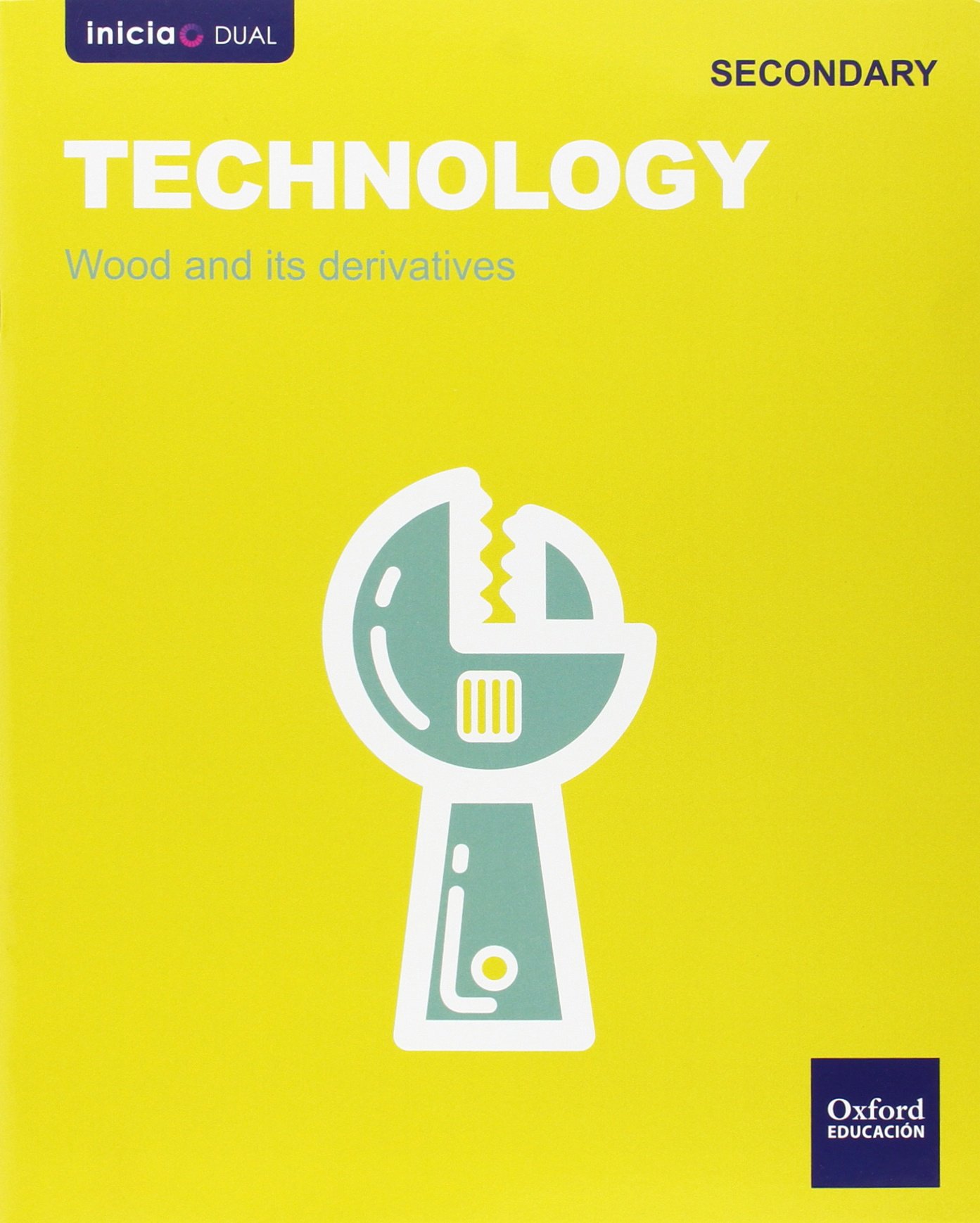 Inicia Dual Technology. Wood - 1º ESO