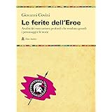 Le ferite dell'eroe