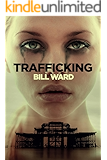 Trafficking (Powell Book 1)