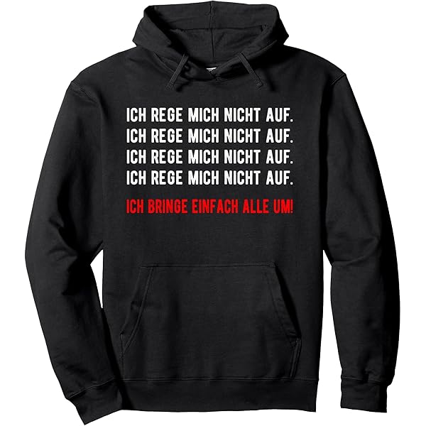 Eisbär Hoodie Mit Spruch 'Ich Rege Mich Nicht Auf Die Anderen Regen Mich Auf'