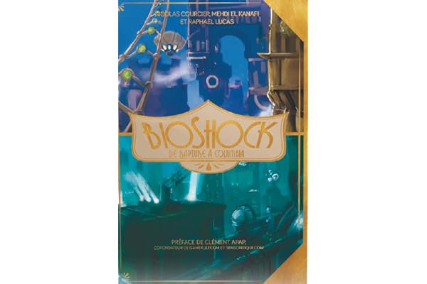 BioShock: De Rapture à Columbia