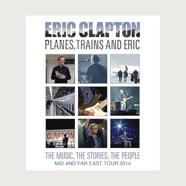 Eric Clapton: Planes, Trains & Eric : Eric Clapton: Amazon.pl