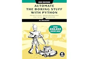 Automate the Boring Stuff with Python, 2nd Edition: Practical Programming for Total Beginners