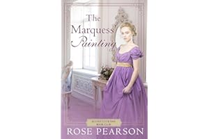 The Marquess' Painting: A Regency Romance (Bluestocking Book Club)