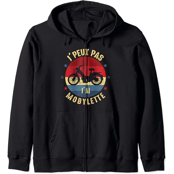 Sweat à Capuche Je Peux Pas J'ai MOB - Humour Vintage Mobylette