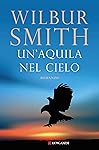 Un'aquila nel cielo (La Gaja scienza Vol. 135)
