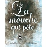 La mouche qui p&egrave;te