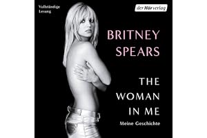 The Woman in Me: Meine Geschichte