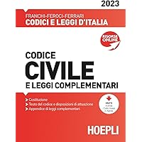 Codice civile e leggi complementari 2023