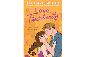 LOVE, THEORETICALLY