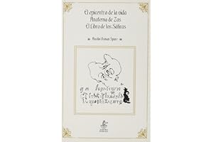 El epicentro de la vida. Anatema de Zos. El libro de los Sátiros: 17 (Urano)