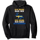Trendation Tasse 'Ich Muss Gar Nix Ich Muss Nur Nach Schweden' – Geschenkidee In Blau, Beidseitig Bedruckt