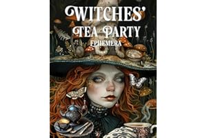 Witches’ Tea Party Ephemera Book: High Quality Images Of Peoples For Paper Crafts, Scrapbooking, Mixed Media, Junk Journals, Collage Art, Artist Trading Cards, and More.
