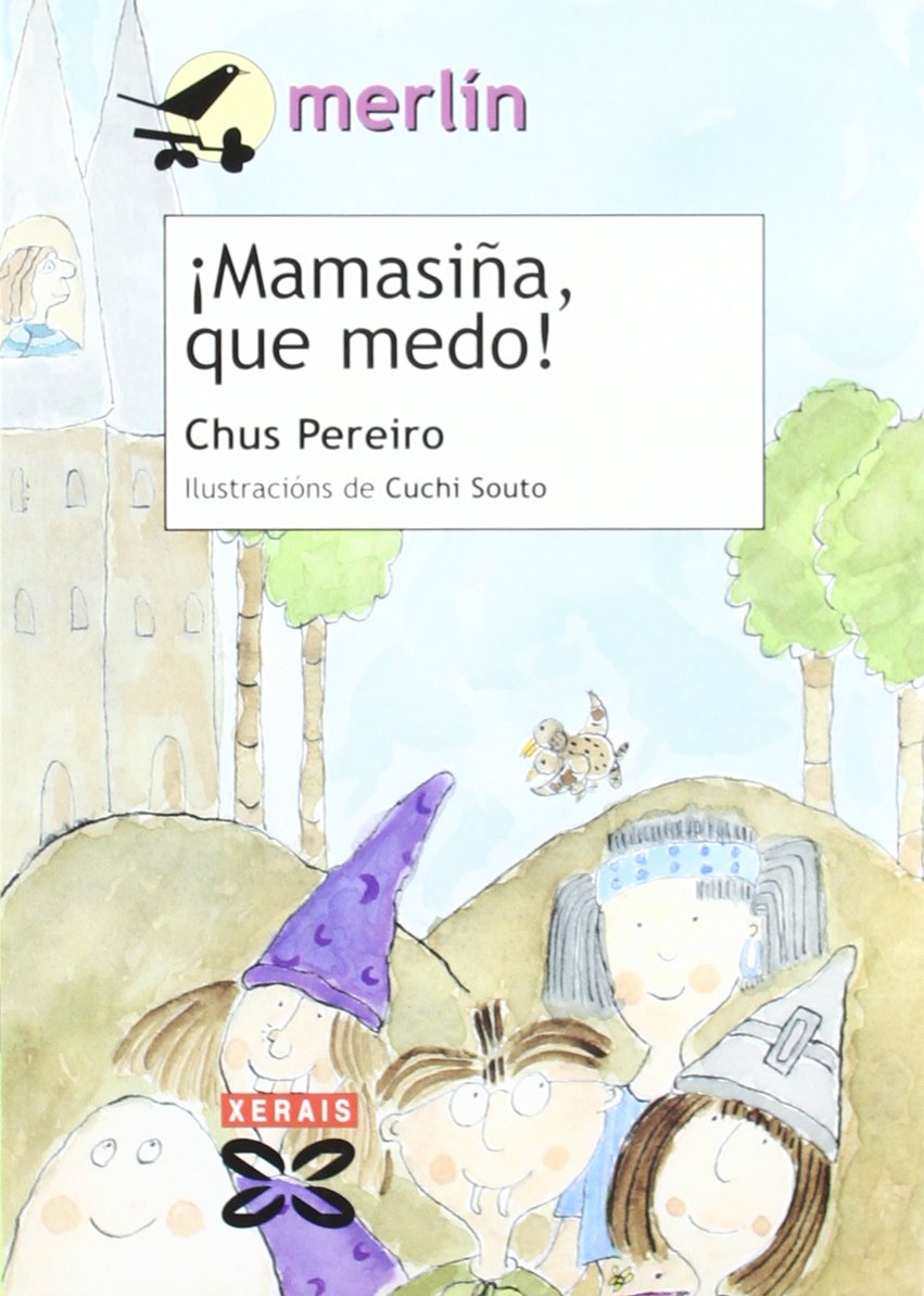 ¡Mamasiña, que medo!