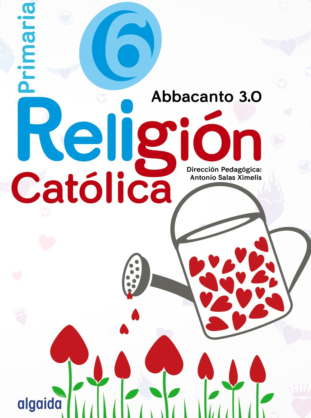 Religión Educación Primaria. Abbacanto 3.0. 6º