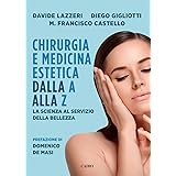 Si Puo Fare Breve Guida Alla Chirurgia E Medicina Estetica Amazon It Tassinari Juri Libri