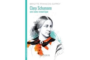 Clara Schumann, une icône romantique