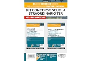 Concorso Scuola Straordinario TER - Kit di preparazione - Competenze pedagogiche, psicopedagogiche e didattico metodologiche - Manuale completo + Quiz commentati