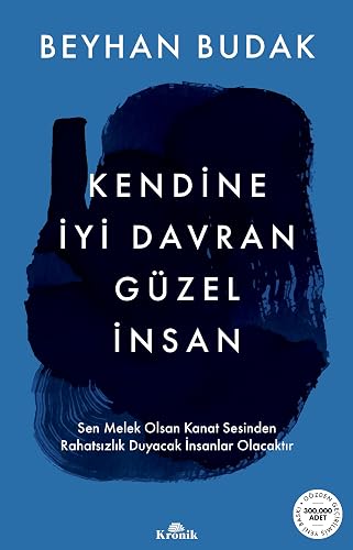 Kendine İyi Davran Güzel İnsan