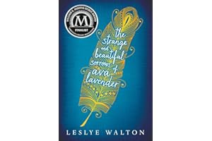 The Strange & Beautiful Sorrows of Ava Lavender