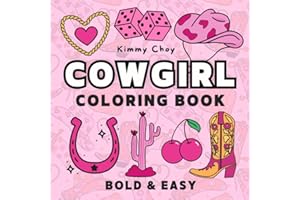 Cowgirl Coloring Book: Bold and Easy, Simple, Relaxing Designs for Adults and Teens