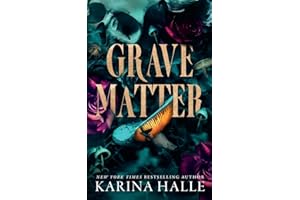 Grave Matter: A Dark Gothic Romance Psych Thriller