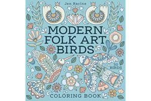 Modern Folk Art Birds Coloring Book: A Scandinavian-Inspired Collection of Birds for Peaceful Coloring