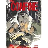 Il confine. Sotto l'arco spezzato (Vol. 2)