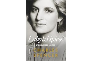Łabędzi śpiew. Diana, moja siostra