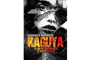 KAGUYA: La notte splendente di Noemi Falchi
