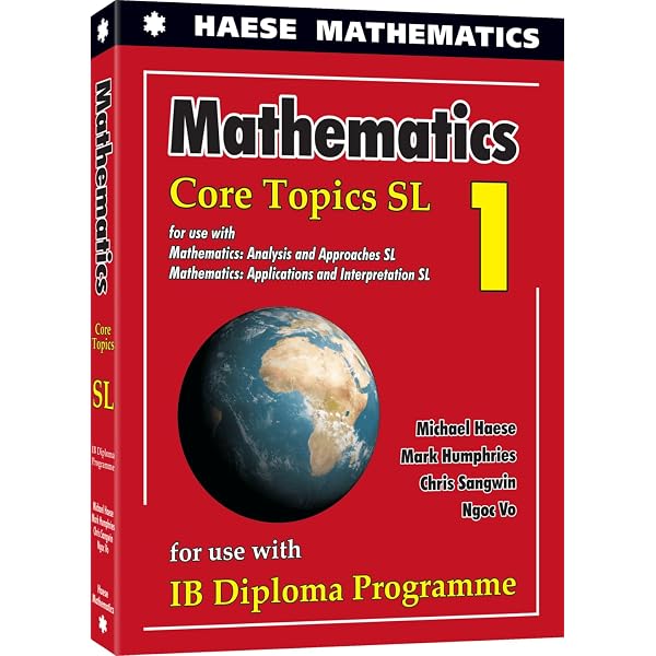 Mathematics: Applications And Interpretation SL : Haese, Michael