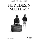 Neredesin Mathias?