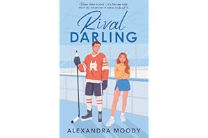 Rival Darling: the first book in the bestselling wholesome YA ice hockey romance series taking the world by storm! (The Darling Devils)