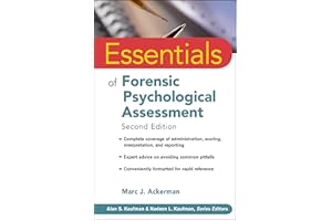 Essentials of Forensic Psychological Assessment Second Edition: 77 (Essentials of Psychological Assessment)