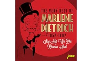 The Very Best of Marlene Dietrich 1952-1962 - Sag Mir Wo Die Blumen Sind