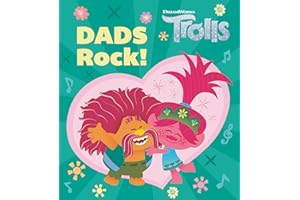 Dads Rock! (Dreamworks: Trolls)