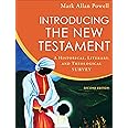 Introducing the New Testament - A Historical, Literary, and Theological Survey: Past, Present and Future