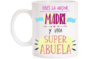 MARDETÉ Taza Eres la Mejor Madre y una superabuela. Taza Regalo para Madres Que Son Abuela. Super Abuela. Taza día de la Madre.
