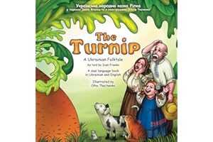 The Turnip: Bilingual: Bilingual book (Ukrainian Folktales, Band 3)