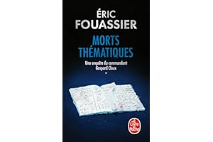 Morts thématiques (Une enquête du commandant Gaspard Cloux, Tome 1)