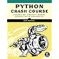 Python Crash Course: A Hands-On, Project-Based Introduction to ...