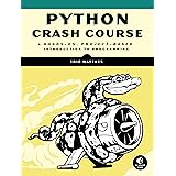 Python Crash Course, 2nd Edition: A Hands-On, Project-Based ...