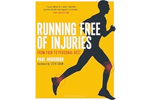 Running Free of Injuries: From Pain to Personal Best