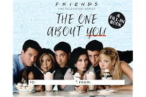 Friends: The One About You: A Fill-In Book