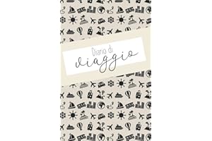 Diario di viaggio: quaderno da compilare con sezioni dedicate ai luoghi da visitare, alla valigia, ai ricordi ecc. Idea regalo per viaggiatori!