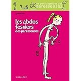 Les Bons Plans Anti Cellulite Des Paresseuses Sante Forme Sexualite Ebook Belouze Storm Marie Amazon Fr