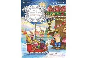 Nice Little Town Christmas 3: Adult Coloring Book (Stress Relieving Designs)